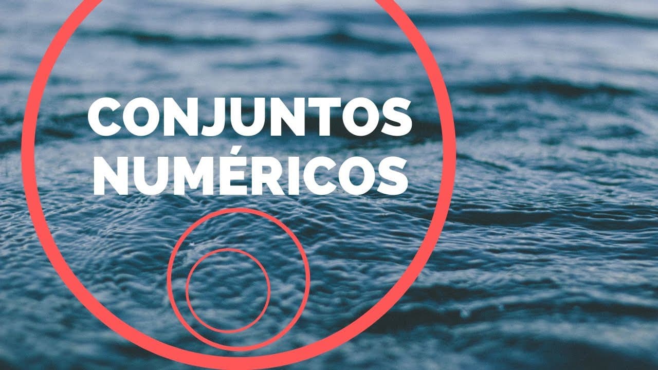 Thumbnail: Conjuntos Numéricos - Matemática Básica (Aula 7)
