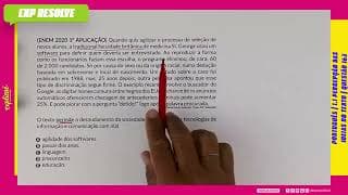 QUANDO QUIS AGILIZAR O PROCESSO DE SELEÇÃO DE NOVOS ALUNOS, A (...) | PERCEPÇÃO DAS IDEIAS DO TEXTO