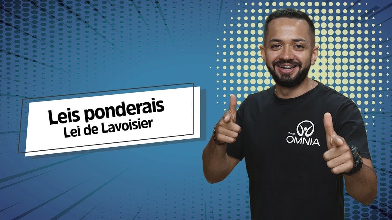 Thumbnail: Lei de Lavoisier | Leis Ponderais - Brasil Escola
