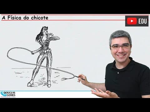 Thumbnail da aula: A Física do estalo do chicote | Funciona com a toalha molhada! | Física do cotidiano