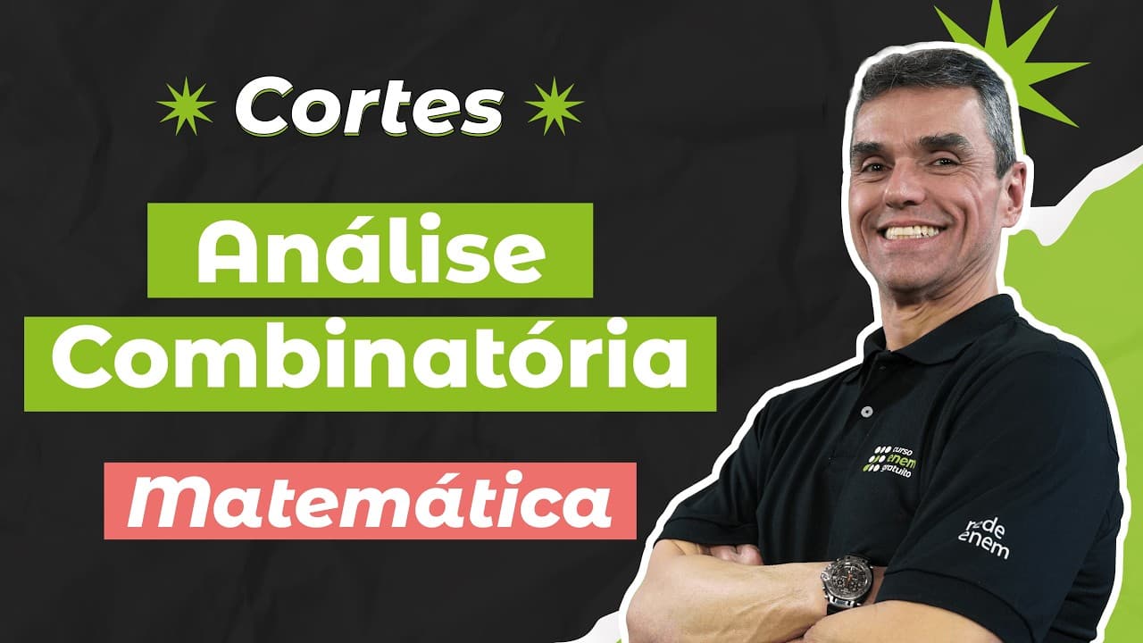 Thumbnail: CORTES DOS AULÕES ENEM 2025: Análise Combinatória | Matemática para o Enem | Marcus Costa