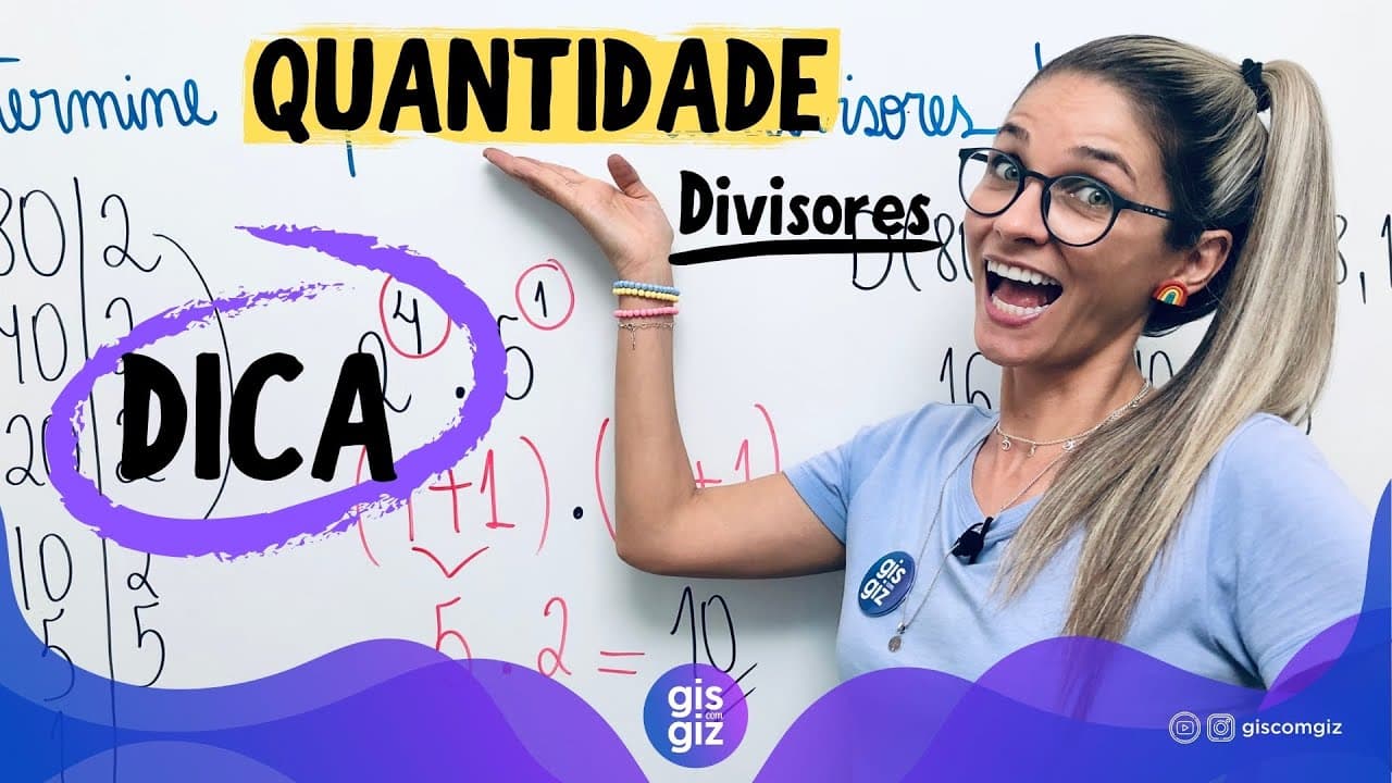 Thumbnail: DIVISORES DE UM NUMERO | ENCONTRAR QUANTIDADE DE DIVISORES \Prof. Gis/