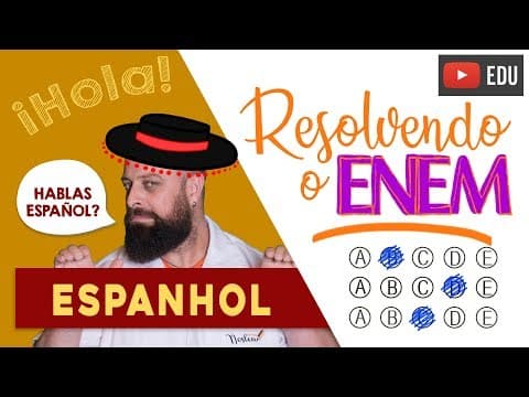 Thumbnail da aula: Answering the ENEM - Spanish. [Prof. Noslen]