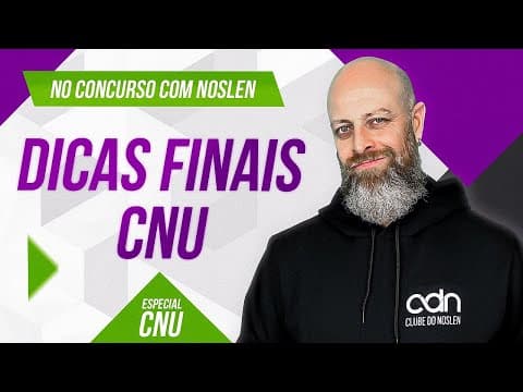 Thumbnail da aula: CNU | Dicas finais #concurso #concursopublico