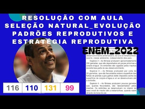 Thumbnail da aula: ENEM 2022_Q.131_AMARELO_Desde a proposição da teoria de seleção natural por Darwin, os seres vivos