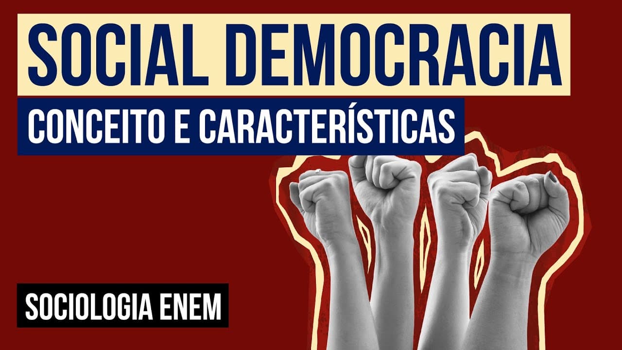 Thumbnail: SOCIAL DEMOCRACIA: conceito e características | Sociologia para o Enem | Fábio Luís Pereira