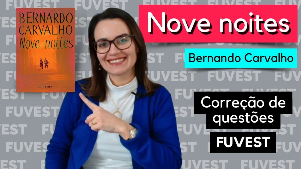 Thumbnail: NOVE NOITES | Análise de questões | Bernardo Carvalho | FUVEST