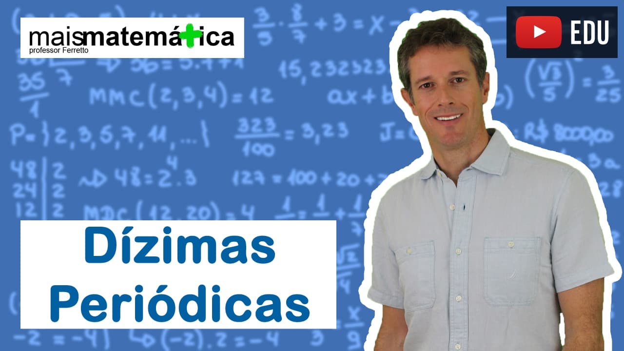 Thumbnail: Matemática Básica - Aula 15 - Dízimas periódicas (decimais periódicos)