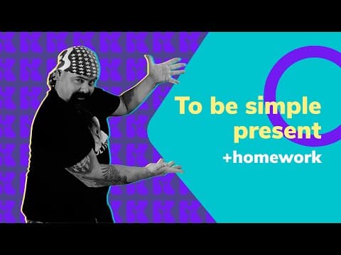 Thumbnail da aula: To be Simple Present + Homework | Inglês 2.0 | Kultivi | Rui Ventura