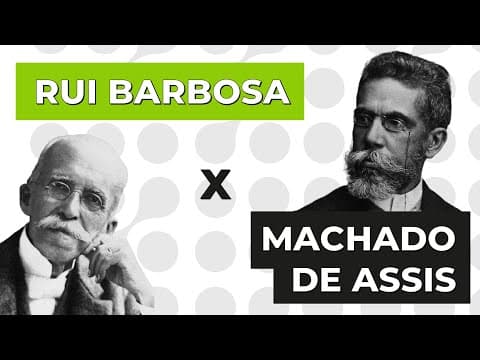 Thumbnail da aula: RUI BARBOSA X MACHADO DE ASSIS | Literatura para o Enem | Camila Brambilla