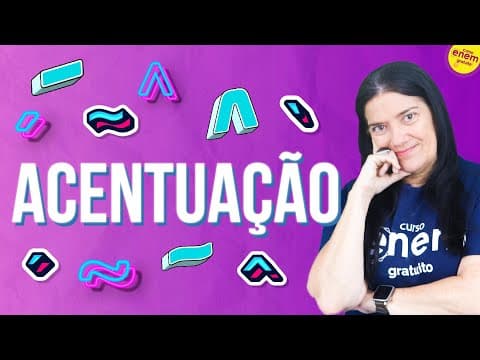 Thumbnail da aula: COMO USAR ACENTUAÇÃO CORRETAMENTE | SÍLABA TÔNICA. Resumo de Gramática Enem. Mercedes Bonorino