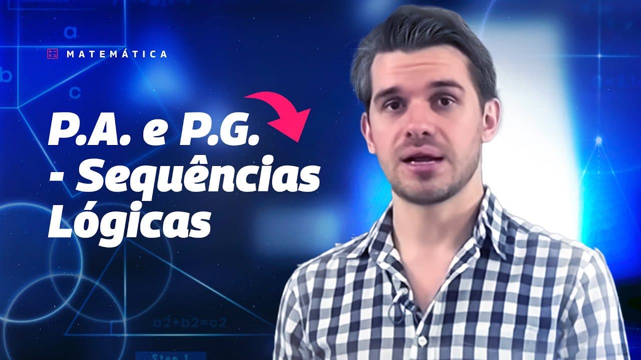 Thumbnail: Aula Matemática - P.A. e P.G. - Sequências Lógicas  - STOODI