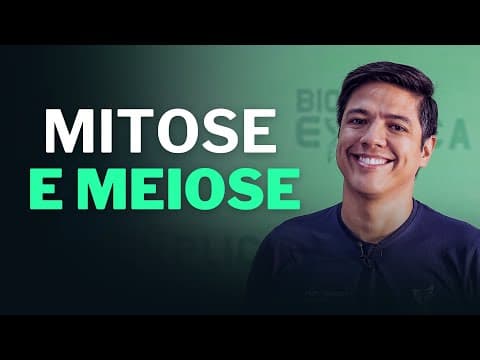 Thumbnail da aula: MITOSE E MEIOSE | Divisão Celular | Diferenças