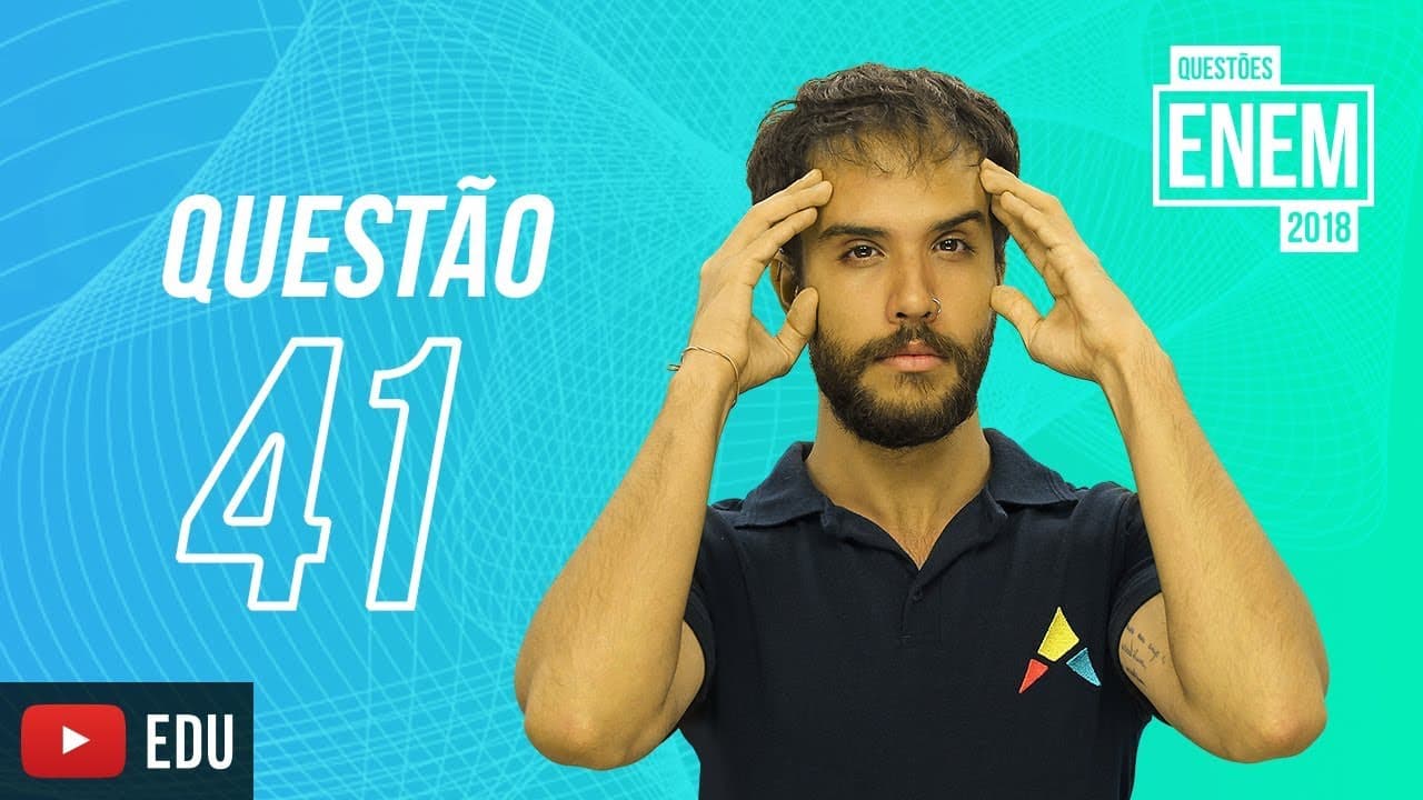 Thumbnail: ENEM 2018 | Linguagens | questão 41 (caderno amarelo)