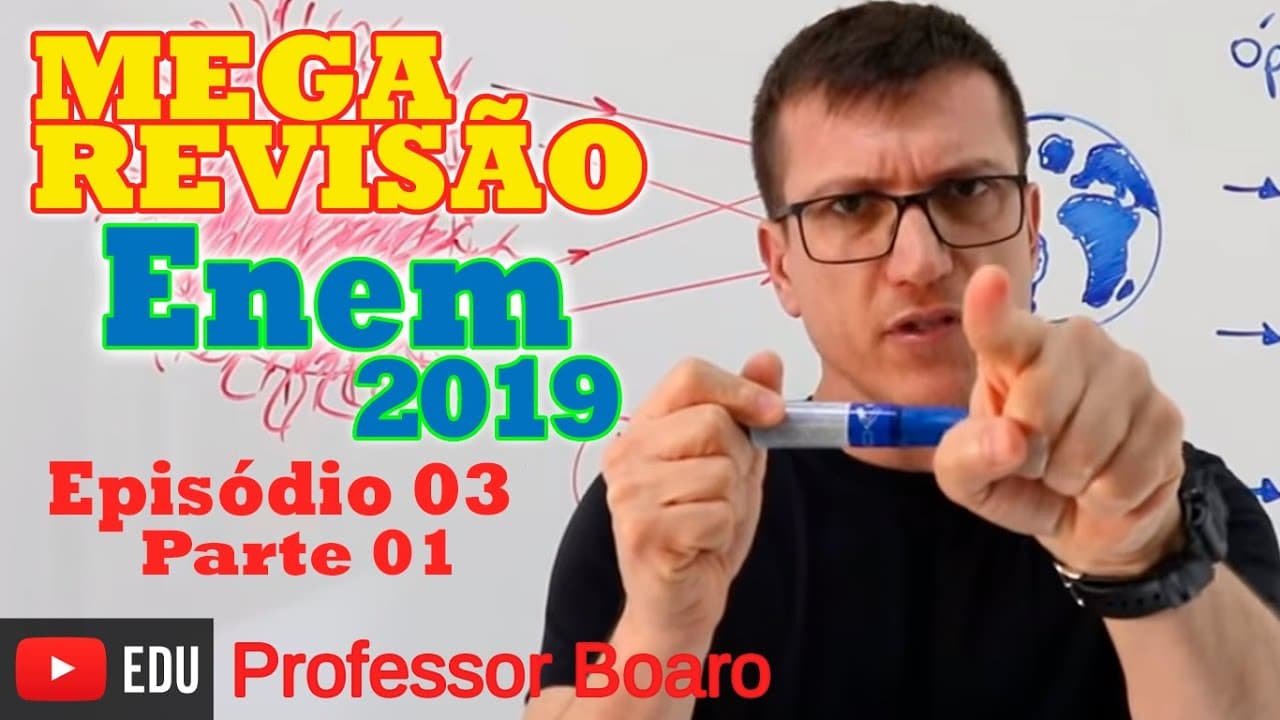 Thumbnail: MEGA REVISÃO COMPLETA DE FÍSICA PARA O ENEM 2019 - Prof. Boaro - EPISÓDIO#3 - PARTE #1