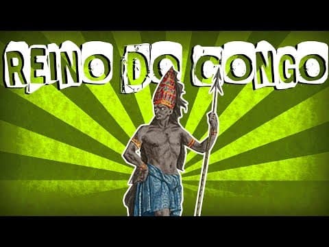 Thumbnail da aula: HISTÓRIA GERAL #8.7 OS REINOS AFRICANOS: CONGO