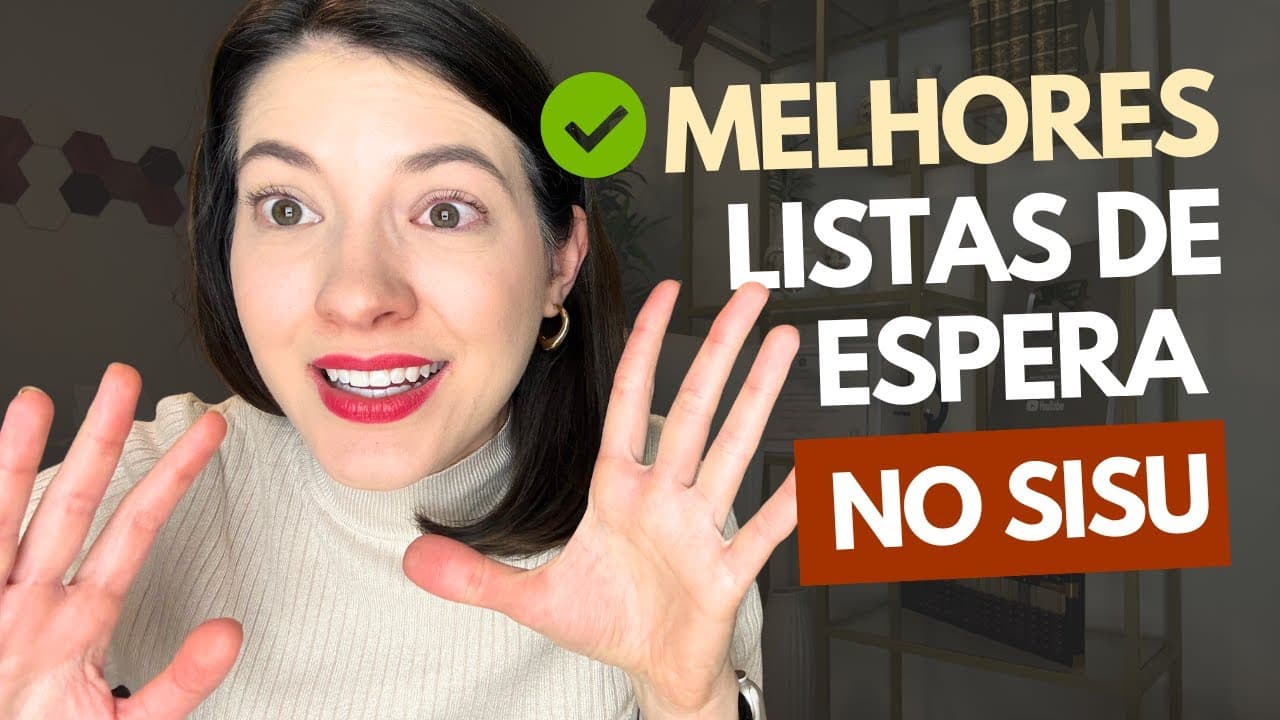 Thumbnail: Qual LISTA DE ESPERA eu escolheria no SISU! 😁