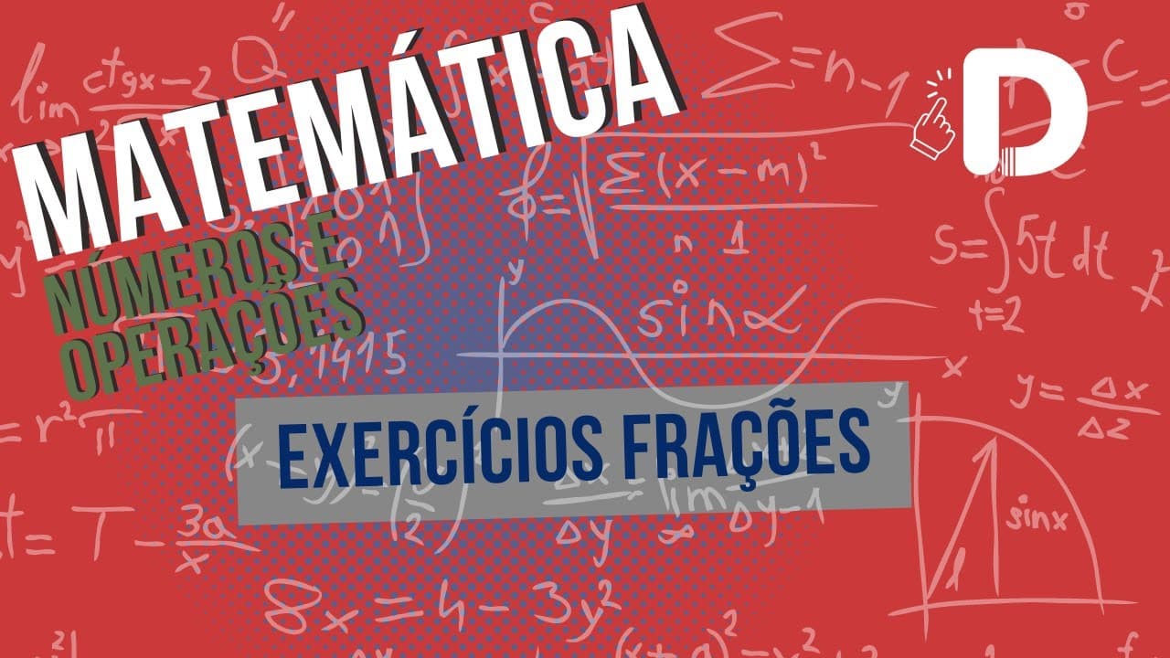 Thumbnail: Frações Exercícios - Matemática - Preparatório Enem