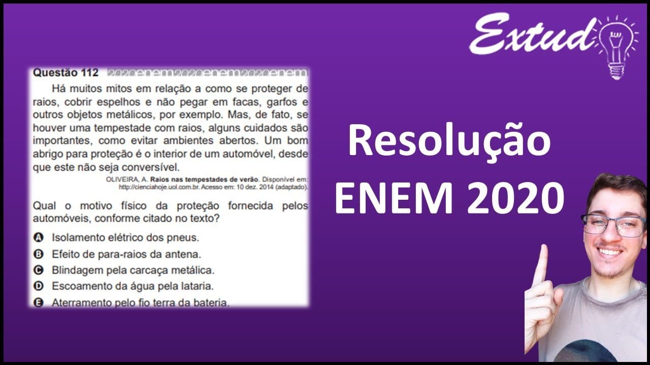 Thumbnail: RESOLUÇÃO ENEM 2020 - Há muitos mitos em relação a como se proteger de raios, cobrir espelhos [...]