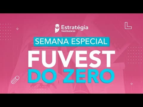 Thumbnail da aula: FUVEST 2022 - Geografia do Zero