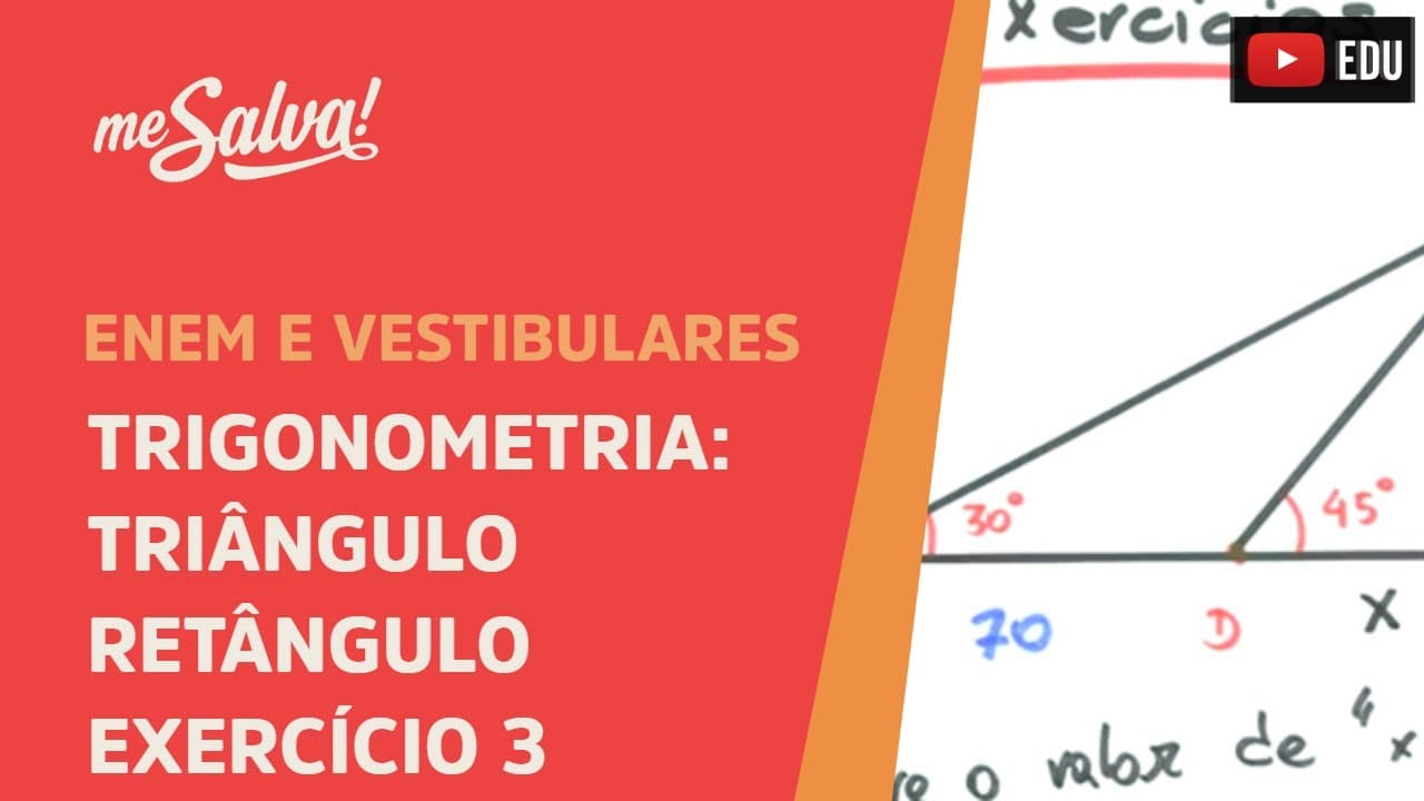 Thumbnail: Me Salva! TRG30 - Trigonometria - Exercício: Triângulo retângulo na trigonometria 3