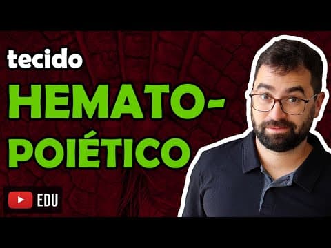 Thumbnail da aula: Tecido Hematopoiético - Aula 09 - Módulo VII: Histologia e Fisiologia Humana | Prof. Gui