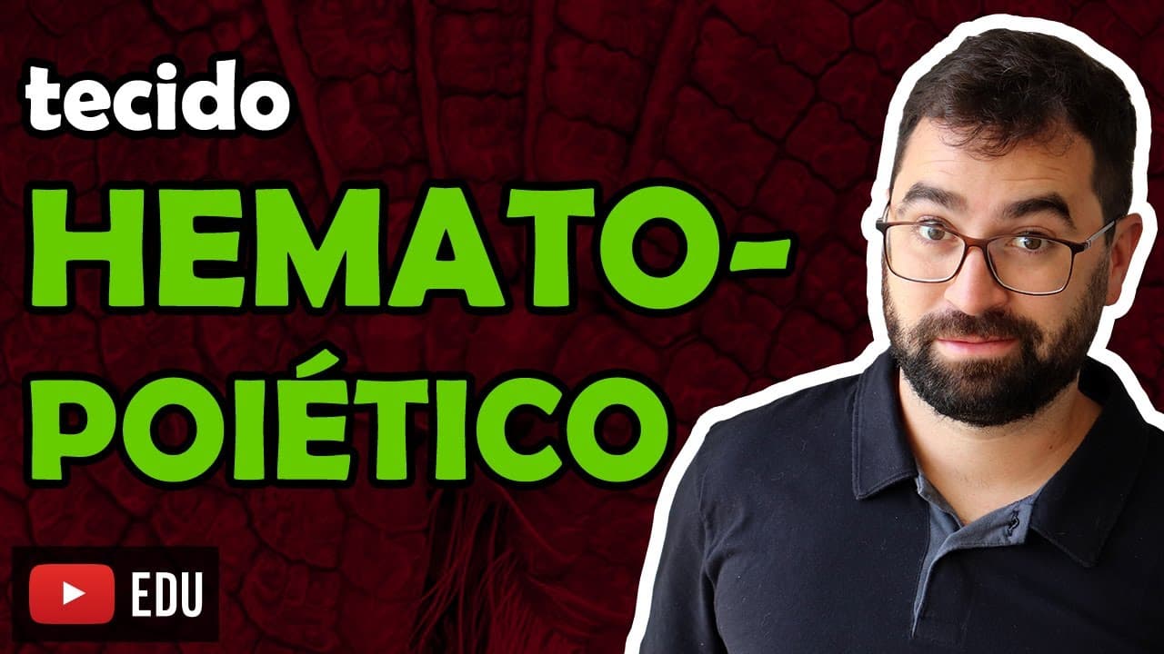 Thumbnail: Tecido Hematopoiético - Aula 09 - Módulo VII: Histologia e Fisiologia Humana | Prof. Gui