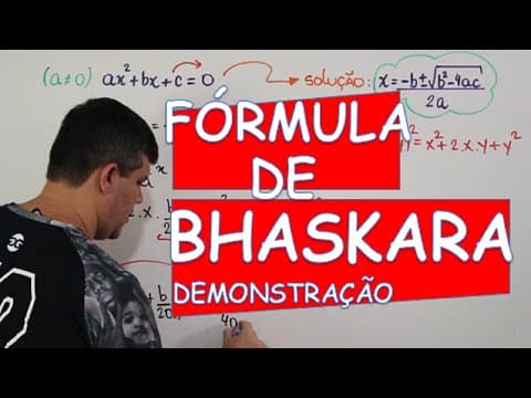 Thumbnail da aula: FÓRMULA DE BHASKARA - DEMONSTRAÇÃO