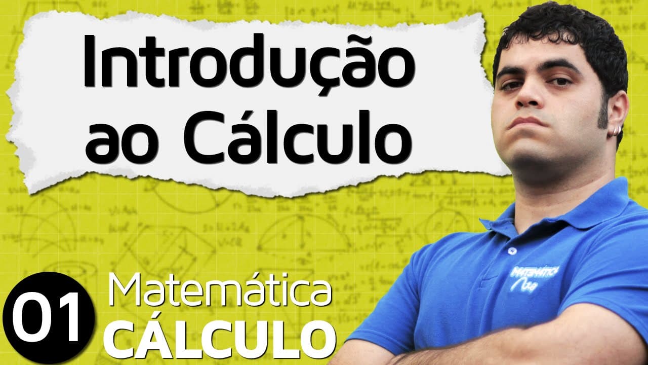 Thumbnail: CÁLCULO I #1 - INTRODUÇÃO AO CÁLCULO, LIMITES E HISTÓRIA