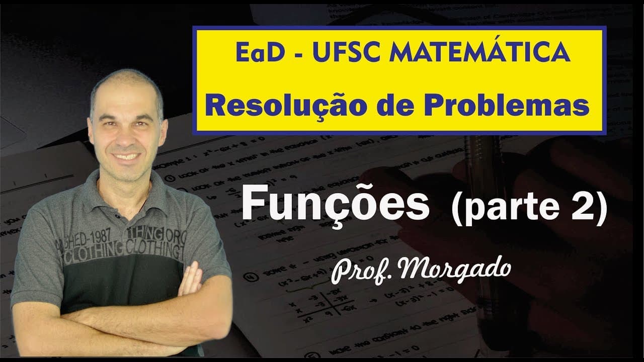 Thumbnail: EaD UFSC - Resolução de problemas - Funções (parte 2)