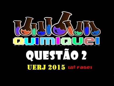 Thumbnail da aula: QUESTÃO 2 | Exame Discursivo UERJ 2015