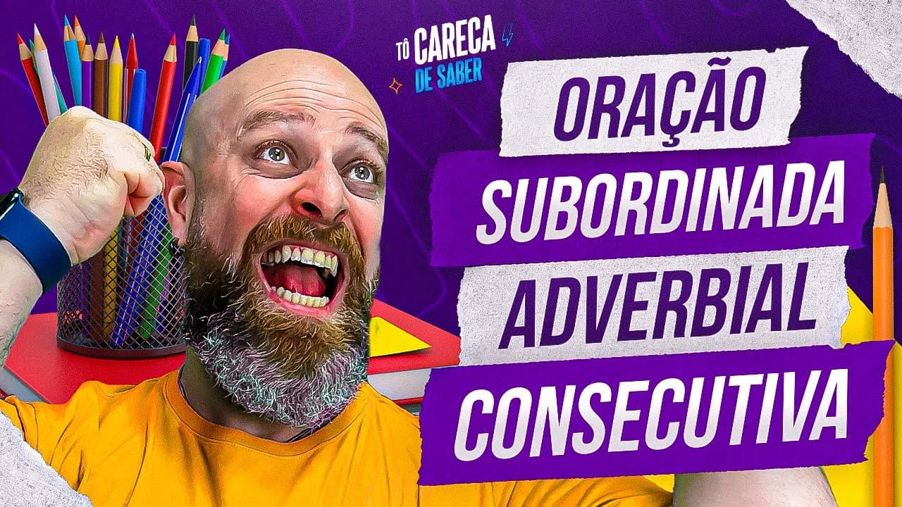 Thumbnail: Oração Subordinada Adverbial Consecutiva [Professor Noslen] #carecadesaber #professornoslen