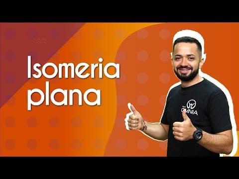 Thumbnail da aula: Isomeria plana - Brasil Escola