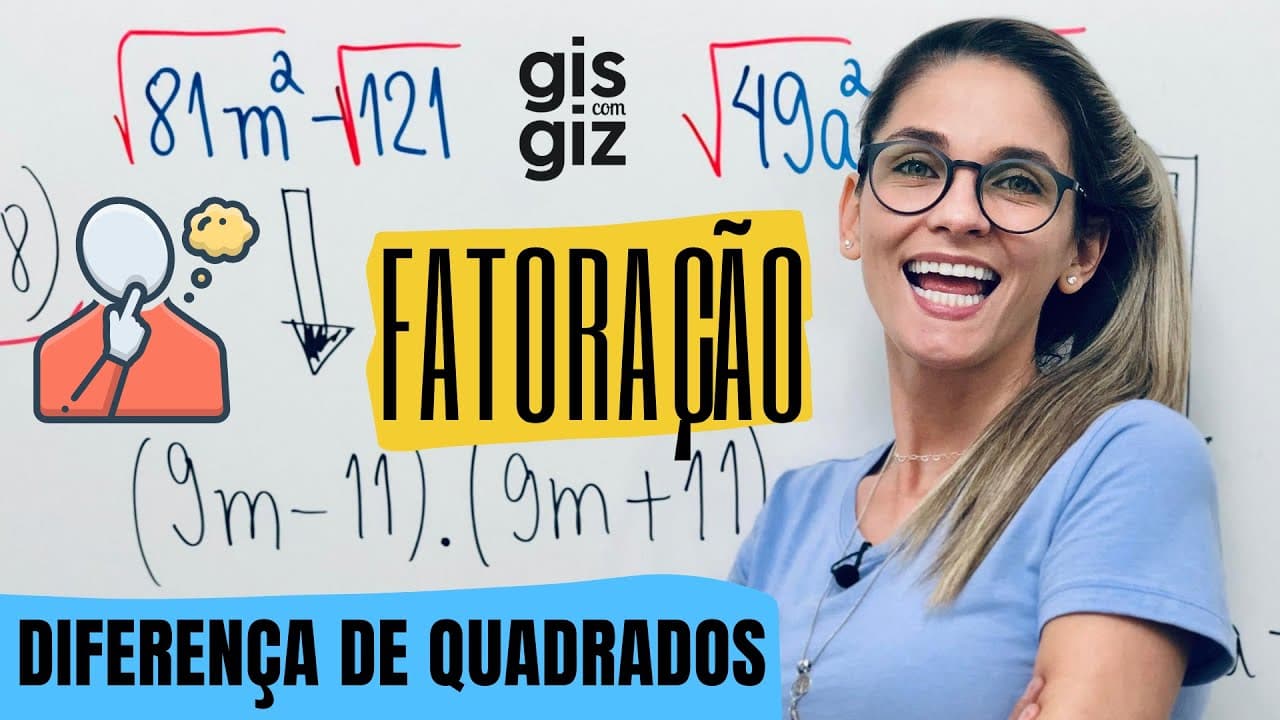 Thumbnail: FATORAÇÃO DE EXPRESSÕES ALGÉBRICAS  - DIFERENÇA DE QUADRADOS