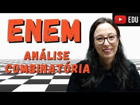 Thumbnail da aula: Análise Combinatória - ENEM - Professora Angela