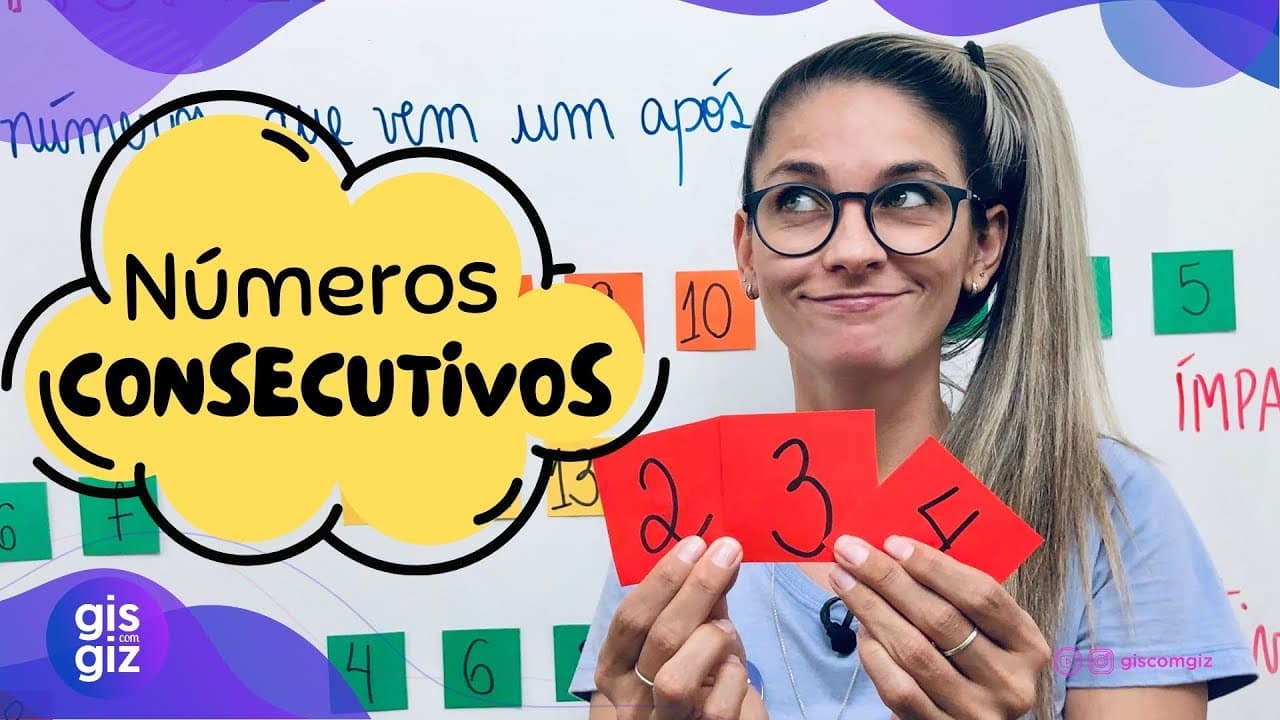 Thumbnail: NÚMEROS CONSECUTIVOS  \Prof. Gis/