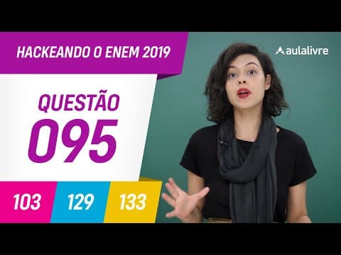 Thumbnail da aula: Enem 2019 | Química: Estequiometria | Questão 95 (cinza)
