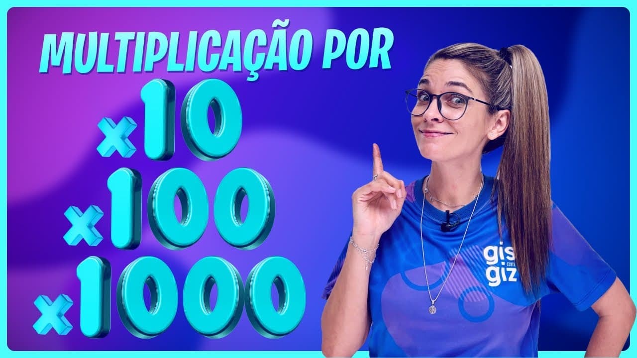 Thumbnail: Multiplicação por 10, 100, 1000, ... | Potências de base 10