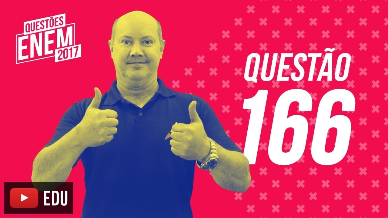 Thumbnail: Enem 2017 - Matemática | Questão 166 (Caderno Amarelo)