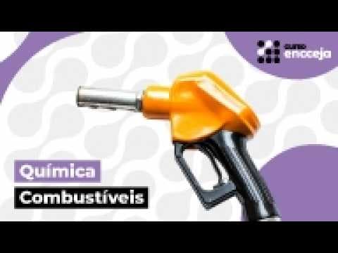 Thumbnail da aula: COMBUSTÍVEIS | RESUMO DE QUÍMICA PARA O ENCCEJA