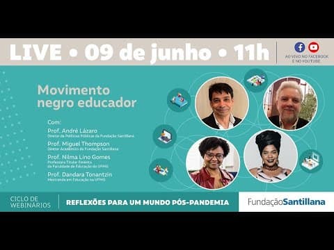 Thumbnail da aula: LIVE | Movimento negro educador
