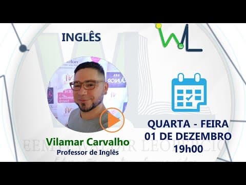 Thumbnail da aula: RESOLUÇÃO QUESTÕES ENEM LÍNGUA ESTRANGEIRA INGLÊS | RUMO À UNIVERSIDADE | Prof. Vilamar Carvalho