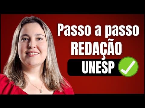 Thumbnail da aula: UNESP 2023 | Redação | Como escrever uma redação e conseguir nota máxima |