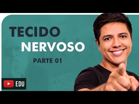 Thumbnail da aula: TECIDO NERVOSO PARTE 01 - HISTOLOGIA HUMANA - Prof. Kennedy Ramos