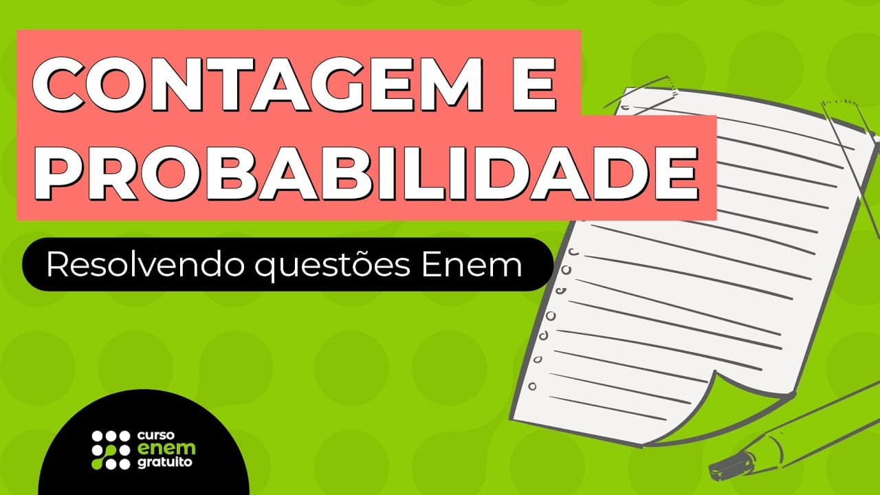 Thumbnail: CONTAGEM E PROBABILIDADE | Matemática para o Enem | Lucas Borguezan