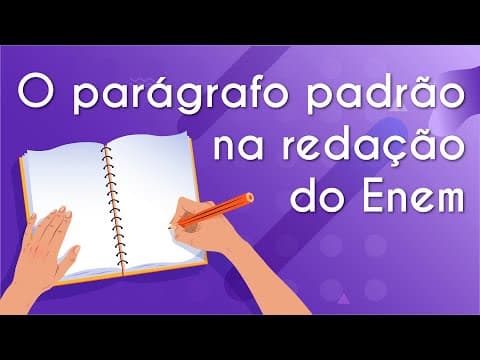 Thumbnail da aula: O parágrafo padrão na redação Enem - Brasil Escola