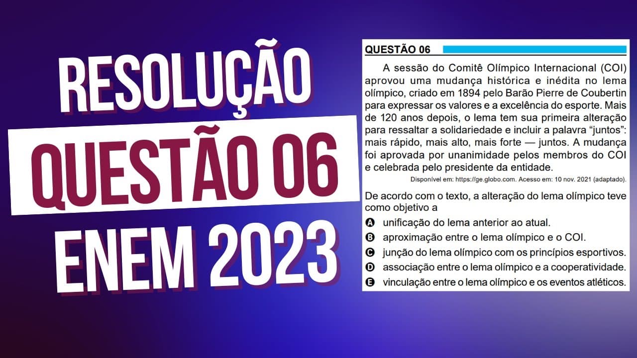 Thumbnail: Resolução questão 06 (PROVA AZUL) | Linguagens ENEM 2023