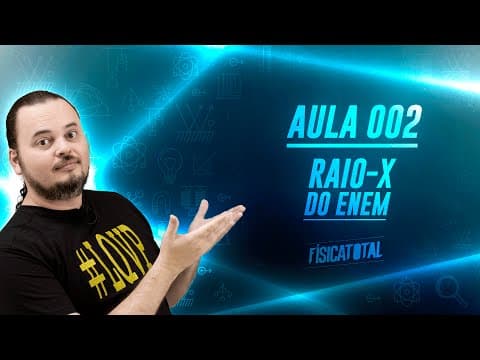 Thumbnail da aula: Eletrodinâmica Básica - Raio X Enem 2016 - Aula 02 (Degustação)