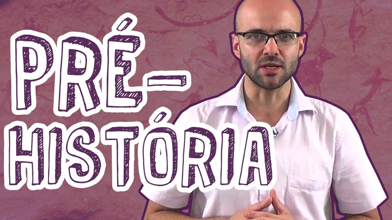 Thumbnail: Aula História - Pré-História - Definição e Estudo para o Enem - STOODI