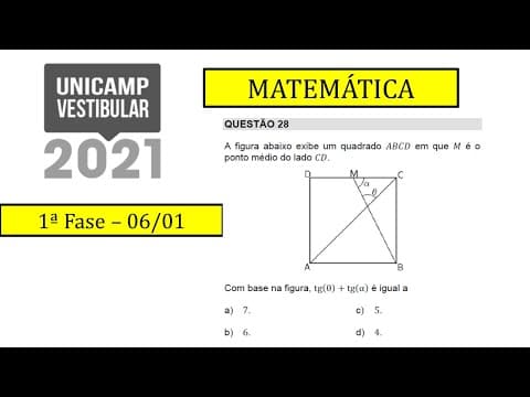 Thumbnail da aula: UNICAMP 2021 - 06/01 - Matemática - Questão 28 - Trigonometria